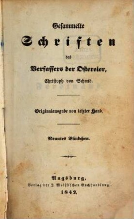Gesammelte Schriften des Verfassers der Ostereier, Christoph von Schmid, 9