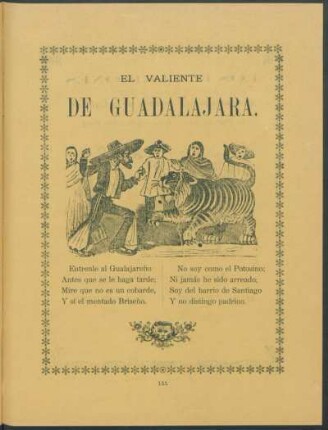 El Valiente de Guadalajara.