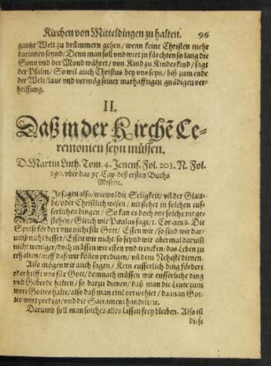 II. Daß in der Kirchen Ceremonien seyn müssen.