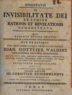 Diss. de invisibilitate Dei, ex lumine rationis et revelationis demonstrata