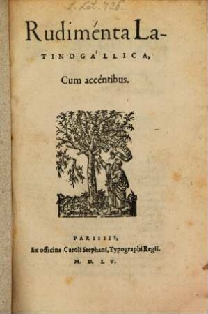 Rudimenta latino-gallica cum accentibus