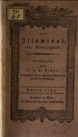 Der Illuminat : eine Monatsschrift, 1788, 8 - 12 (= Aug. - Dez.)