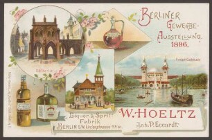 Werbepostkarte Likörfabrik "W. Hoeltz", Gewerbe-Ausstellung, Lindenstraße 60-61