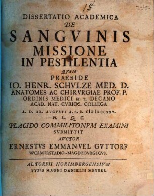 Dissertatio Academica De Sangvinis Missione In Pestilentia