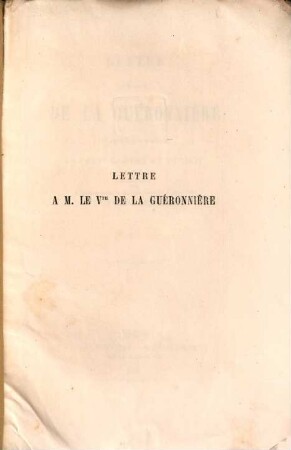 Lettre à Monsieur le Vicomte de LaGuéronnière en réponse à sa brochure "La France, Rome et l'Italie"