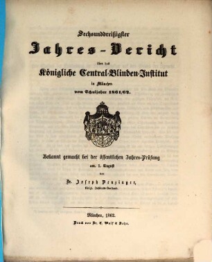 Jahresbericht des Königlichen Central-Blinden-Instituts München. 1861/62