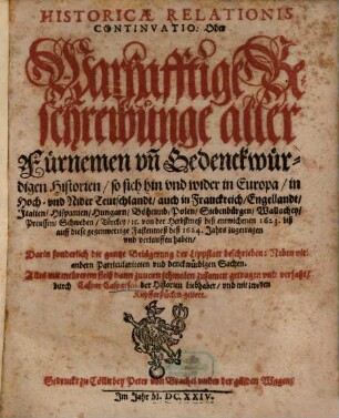 Historicae relationis continvatio : oder warhafftige Beschreibunge aller fürnemen vnnd gedenckwürdigen Historien .... 1623/24 (1624)