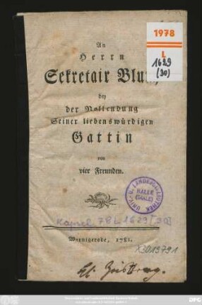 An Herrn Sekretair Blum bey der Vollendung Seiner liebenswürdigen Gattin
