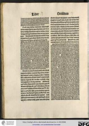 Hic consequenter Arestoteles movet duas dubitationes crica predicta, et quo enim dictum est quod philosophia naturalis hebeat determinare de materia et forma...