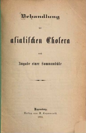 Behandlung der asiatischen Cholera nach Angabe einer Somnambüle