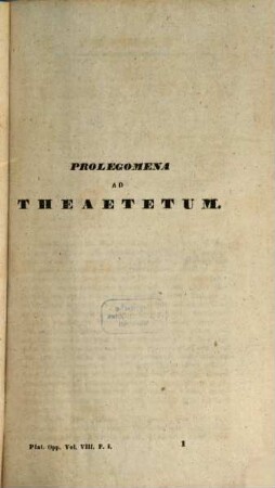Platonis Opera omnia, Vol. 8, Sect. 1. Theaetetus