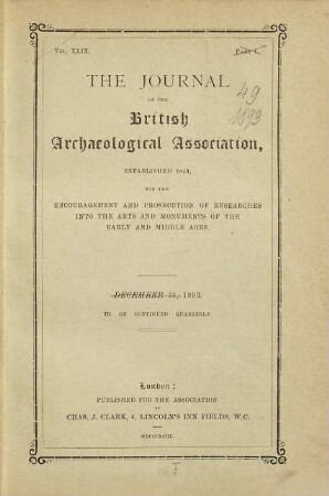 The journal of the British Archaeological Association. 49. 1893