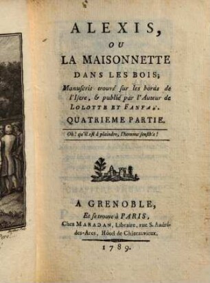 Alexis ou la maisonette dans les bois, 4
