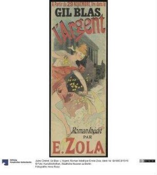 Gil Blas: L' Argent. Roman Inédit par Emile Zola