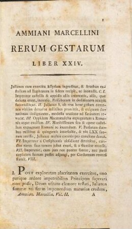 Ammiani Marcellini Rerum Gestarum Qui De XXXI Supersunt Libri XVIII : Ad Optimas Editiones Collati ; Praemittitur Notitia Literaria, Accedunt Indices Studiis Societatis Bipontinae, 2