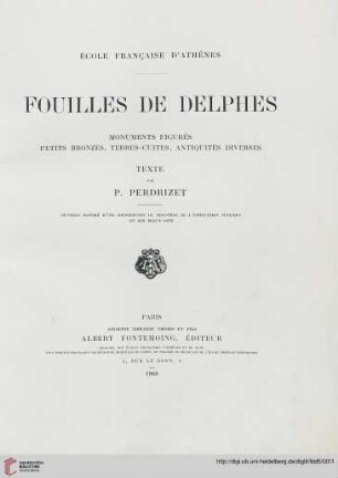 Band 5: Fouilles de Delphes: Monuments figurés : Petits bronzes, terres-cuites, antiquités diverses