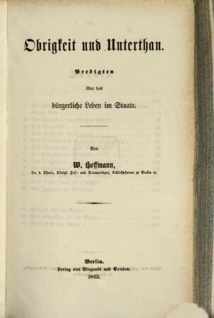 Die Haustafel, 3. Obrigkeit und Unterthan : Predigten über das bürgerliche Leben im Staate ; (Schlußband der Haustafel)