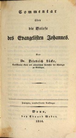 Commentar über die Schriften des Evangelisten Johannes, 3. Commentar über die Briefe des Evangelisten Johannes