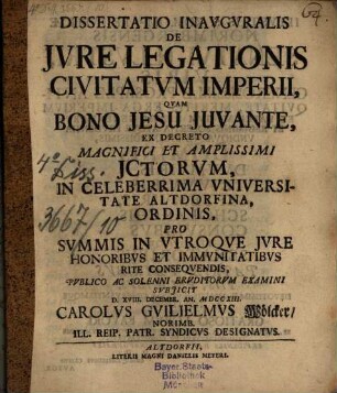 Dissertatio Inavgvralis De Jvre Legationis Civitatvm Imperii