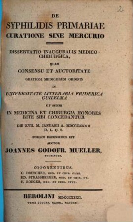 De syphilidis primariae curatione sine mercurio : diss. inaug. med. chir.