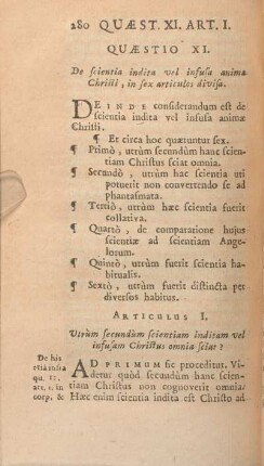 Quaestio XI. De scientia indita vel infusa animae Christi, in sex articulos divisa.