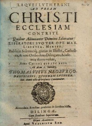 Laquei Lutherani ad veram Christi ecclesiam contriti