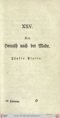 XXV. Die Heirat nach der Mode. 5. Platte