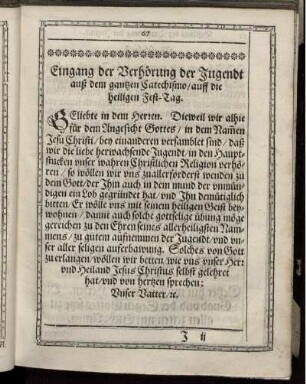 Eingang der Verhörung der Jugendt auß dem gantzen Catechismo/ auff die heiligen Fest-Tag