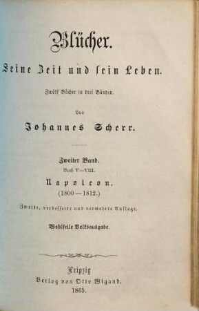 Blücher : seine Zeit und sein Leben. 2, Napoleon : 1800 - 1812