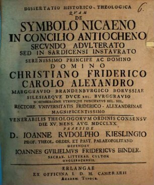 Dissertatio historico-theologica de symbolo Nicaeno in concitio Antiocheno secvndo advlterato, sed in Sardicensi instavrato