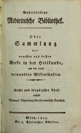 Auserlesene medizinische Bibliothek, 36 (1803)