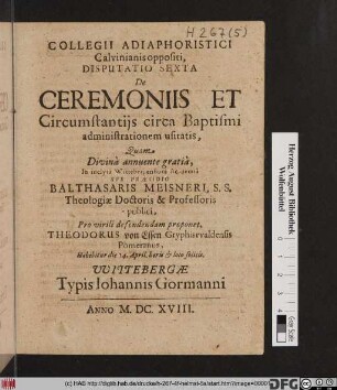 Collegii Adiaphoristici Calvinianis oppositi, Disputatio Sexta De Ceremoniis Et Circumstantiis circa Baptismi administrationem usitatis