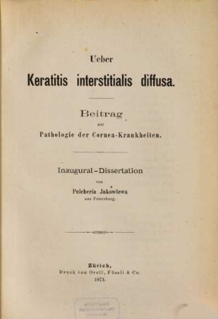 Über Keratitis interstitialis diffusa : Beitrag zur Pathologie der Cornea-Krankheiten