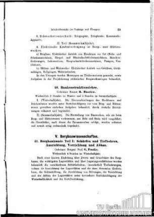 41. Bergbaukunde Teil I: Schürfen und Tiefbohren, Ausrichtung, Vorrichtung und Abbau