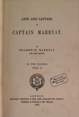Life and Letters of Captain Marryat : In 2 voll., 1