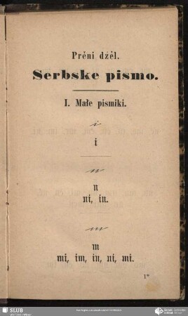 Prěni dźěl. Serbske pismo