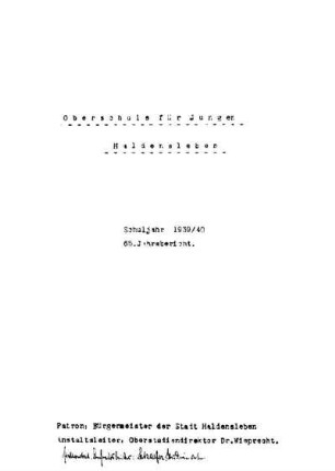 1939/40: Schuljahr ... - 1939/40, 65. Jahresbericht