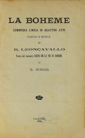 La bohème : commedia lirica in quattro atti