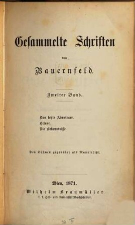 Gesammelte Schriften, 2. Das letzte Abenteuer. Helene. Die Bekenntnisse