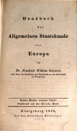 Handbuch der allgemeinen Staatskunde von Europa. 1,2, Frankreich und das Britische Reich