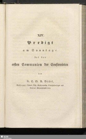 XIV. Predigt am Sonntage bei der ersten Communion der Confirmirten