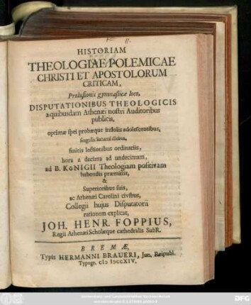 Historiam Theologiae Polemicae Christi Et Apostolorum Criticam : Prolusionis gymnasicae loco, Disputationibus Theologicis ...