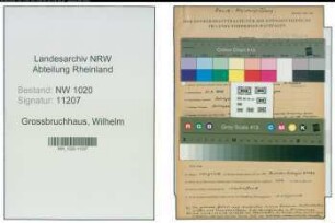 Entnazifizierung Wilhelm Grossbruchhaus , geb. 21.06.1909 (Steinmetz)