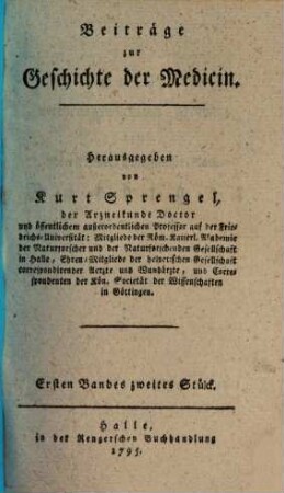 Beiträge zur Geschichte der Medicin. 2. 1795 = Bd. 1