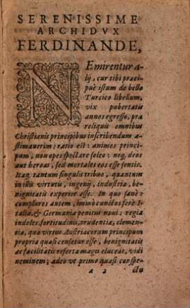 Ad Principes Popvlvmqve Christianvm, De Bello, Aduersus Turcos gerendo, Non diminutis publicis vectigalibus, neq[ue] expectata discordantium principum concordia, Gvilielmi Brvssii Scoti Consilium, Sereniss. Principi Ferdinando, Caroli Filio, Archidvci Avstriæ, Dvci Bvrgvndiæ, Carinthiæ, Styriæ, Croatiæ, &c.