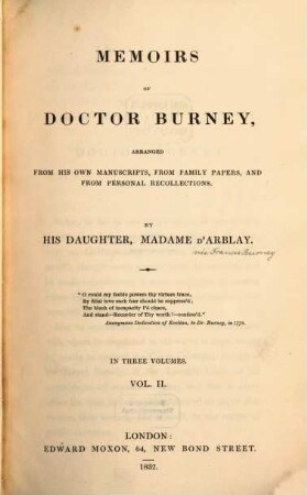 Memoirs of Doctor Burney : arranged from his own manuscripts, from family papers, and from personal recollections. 2