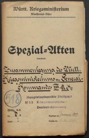 Vereinigung des Generalkommandos XIII. A. K. mit dem württembergischen Kriegsministerium