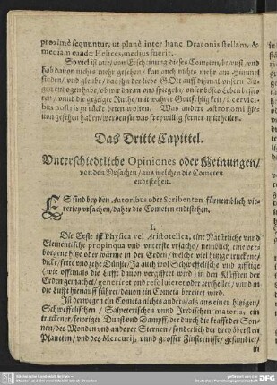 Das Dritte Capittel. Unterschiedtliche Opiniones oder Meinungen/von den Ursachen/aus welchen die Cometen endtstehen.