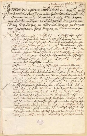 Joseph II. (1741 - 1790) Autographen: Briefe von Kaiser Joseph II. an verschiedene Adressaten - BSB Autogr.Cim. Joseph , 1. Joseph II. (1741 - 1790) Autographen: Brief von Kaiser Joseph II. an Franz Joseph von Spaur - BSB Autogr.Cim. Joseph .1