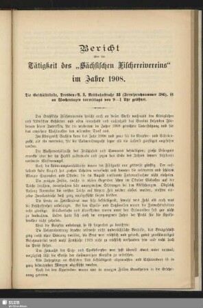 Bericht über die Tätigkeit des "Sächsischen Fischereivereins" im Jahre 1908
